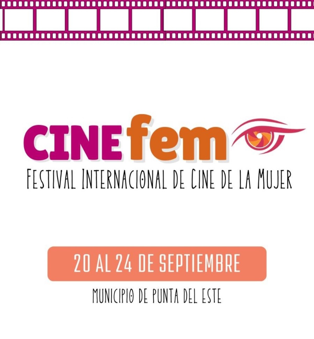 CINEFEM, Festival Internacional de Cine de la Mujer, estrena en Punta del Este