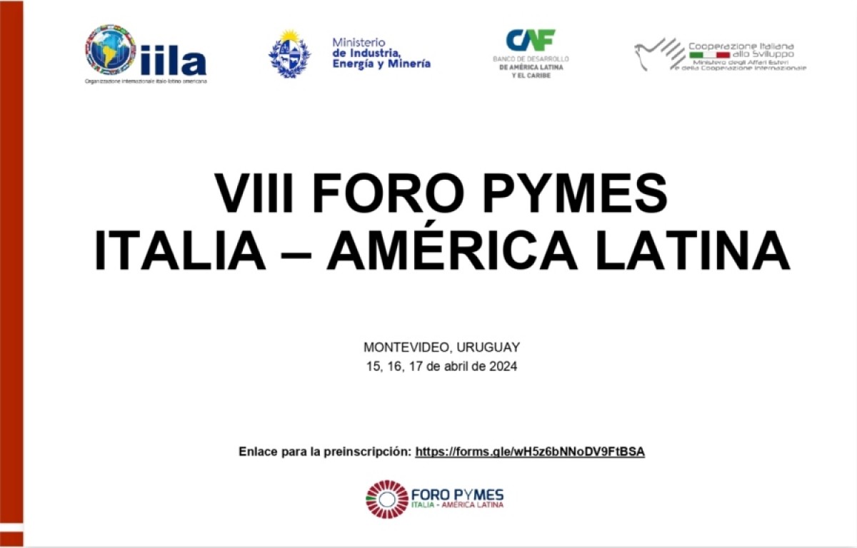 Montevideo sede del VIII Foro PYMES Italia-América Latina