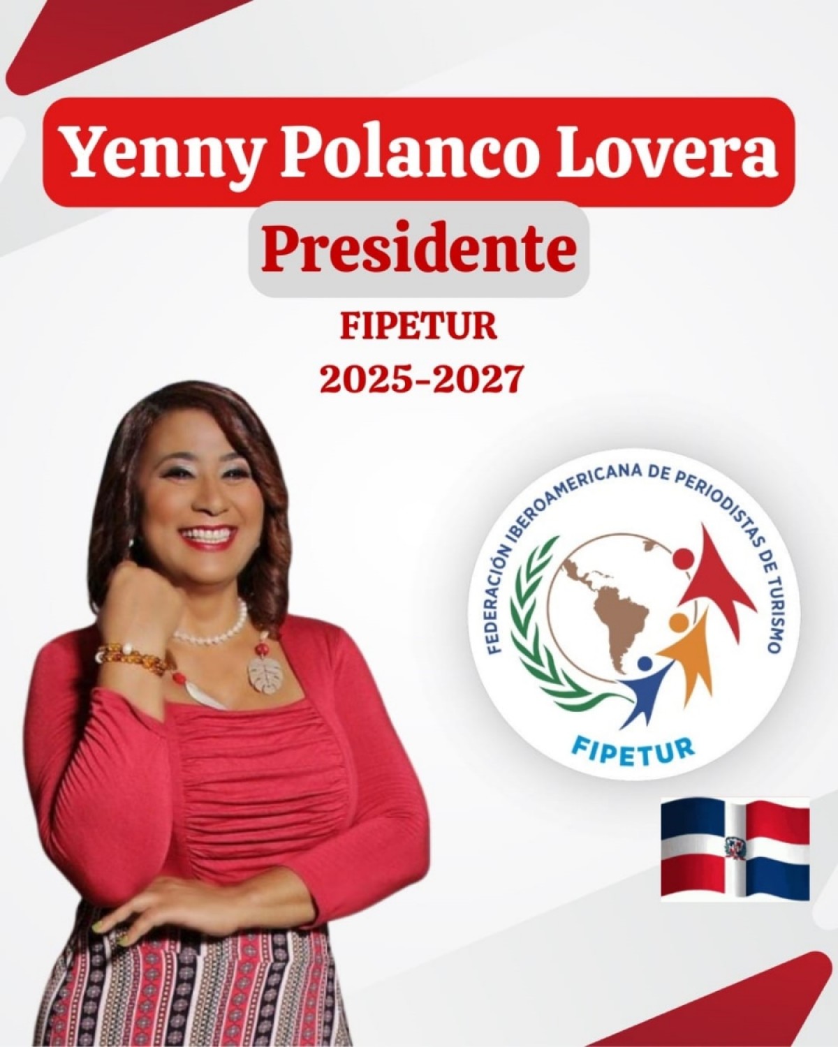 La dominicana Yenny Polanco Lovera anuncia su postulación a FIPETUR para el período 2025-2027