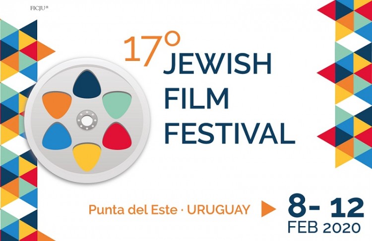 17&deg; JEWISH FILM FESTIVAL Punta del Este, del 8 al 12 de febrero