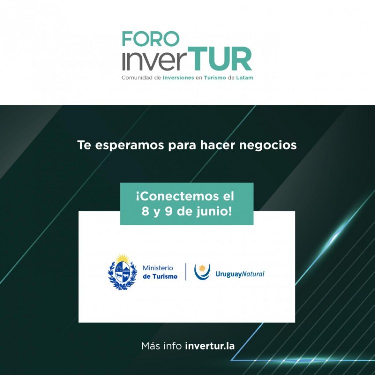 Uruguay participa del foro InverTUR el 8 y 9 de junio